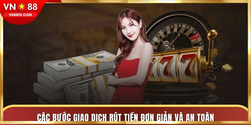 giao dịch rút tiền VN88