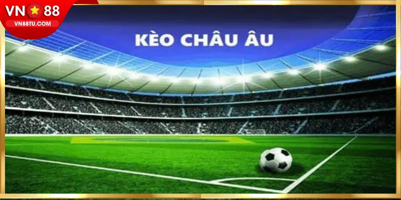 Mách bạn cách tính cược châu Âu dễ dàng